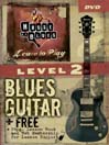 Presents Learn To Play Blues Guitar (Level 2)
